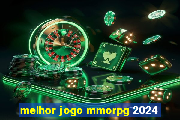 melhor jogo mmorpg 2024